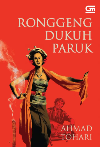 Ronggeng Dukuh Paruk (Cet. 5)