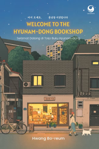 Welcome to The Hyunam-dong Bookshop - Selamat Datang di Toko Buku Hyunam-dong (Cet. 2) (Terjemahan)