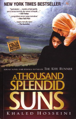 A Thousand Splendid Suns (Cet. 1)