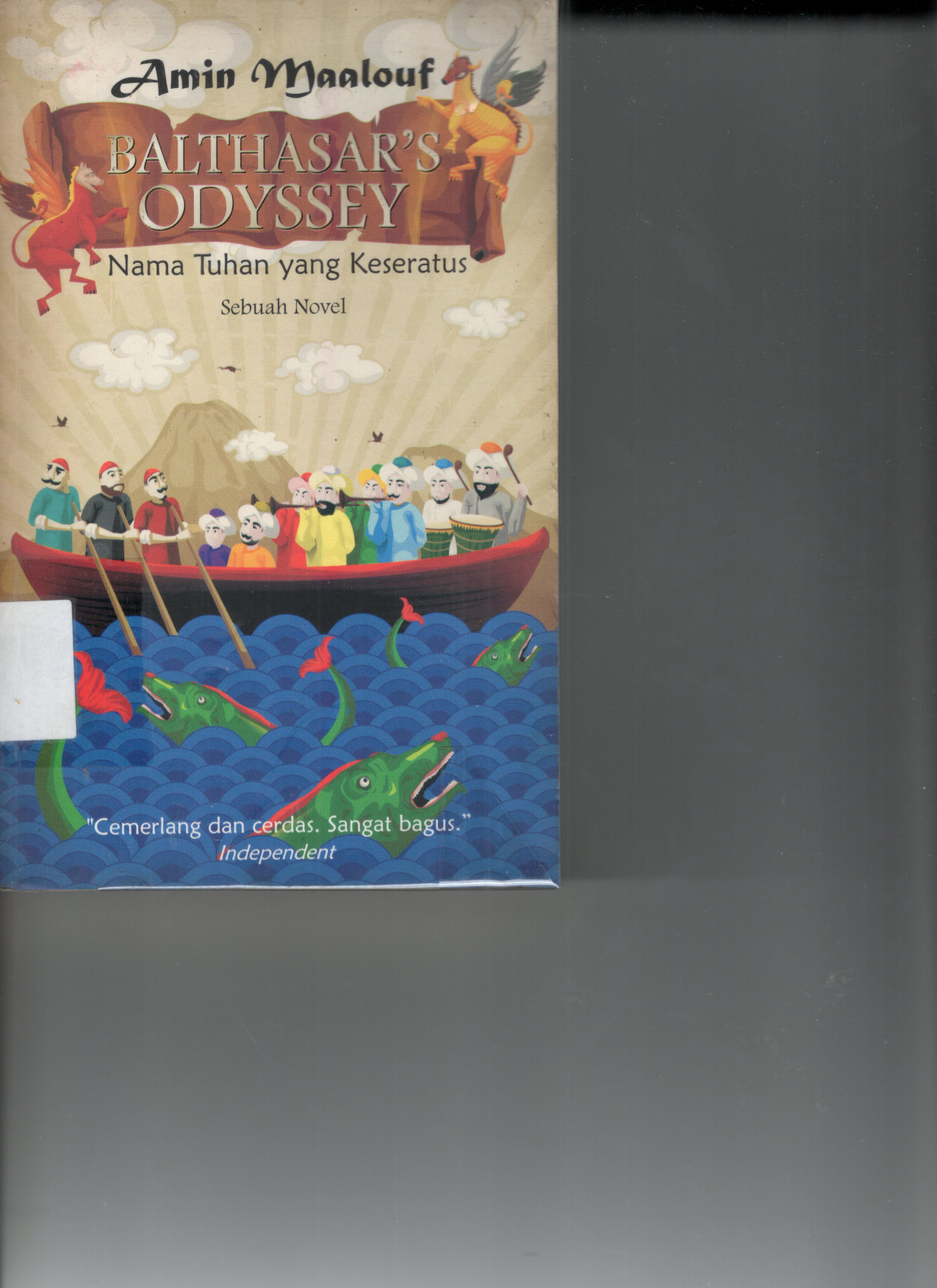 Balthasar\'s Odyssey: Nama Tuhan yang Keseratus (Cet. 1) (Terjemahan)