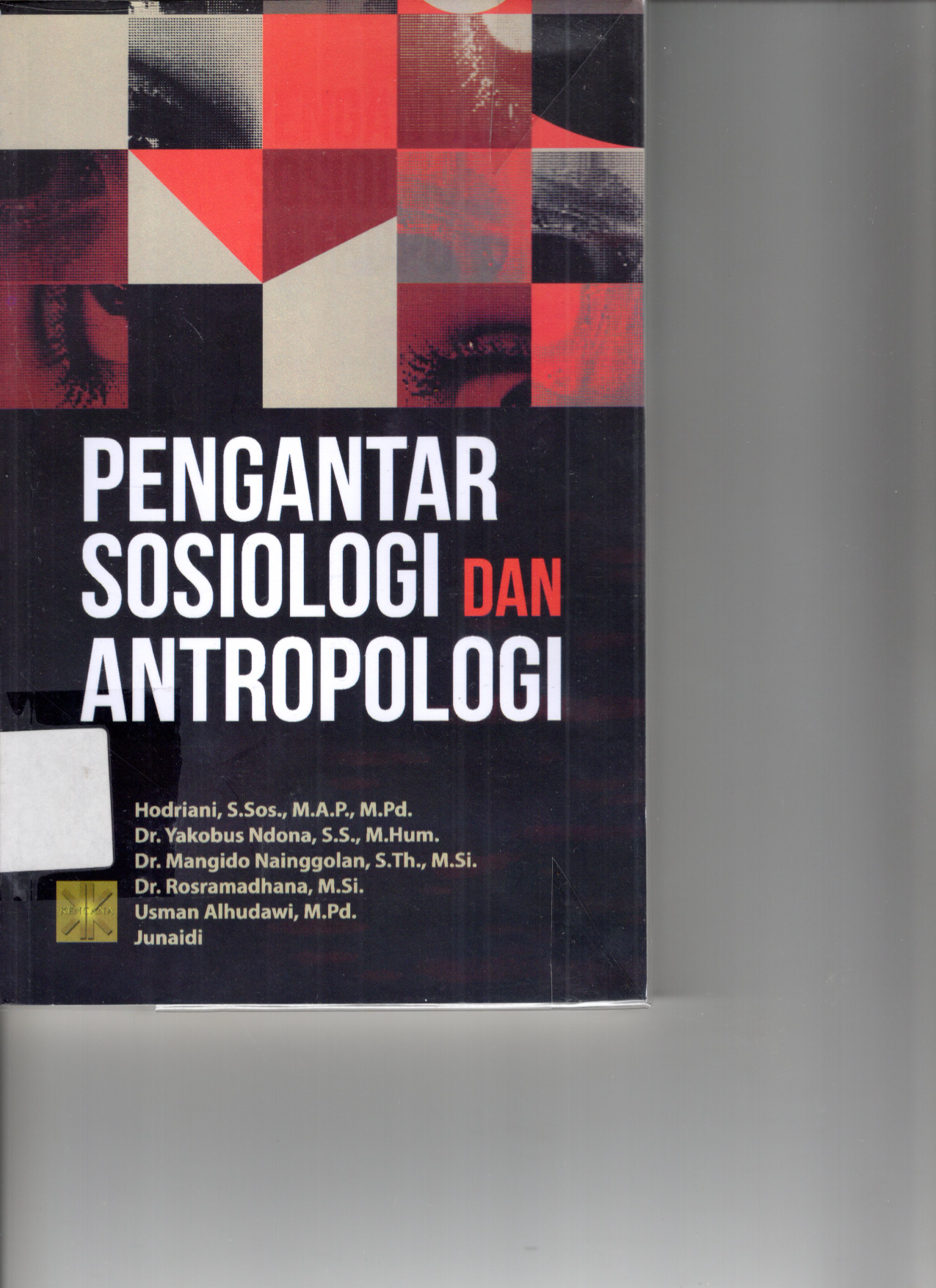 Pengantar Sosiologi dan Antropologi (Ed. 1, cet. 1)