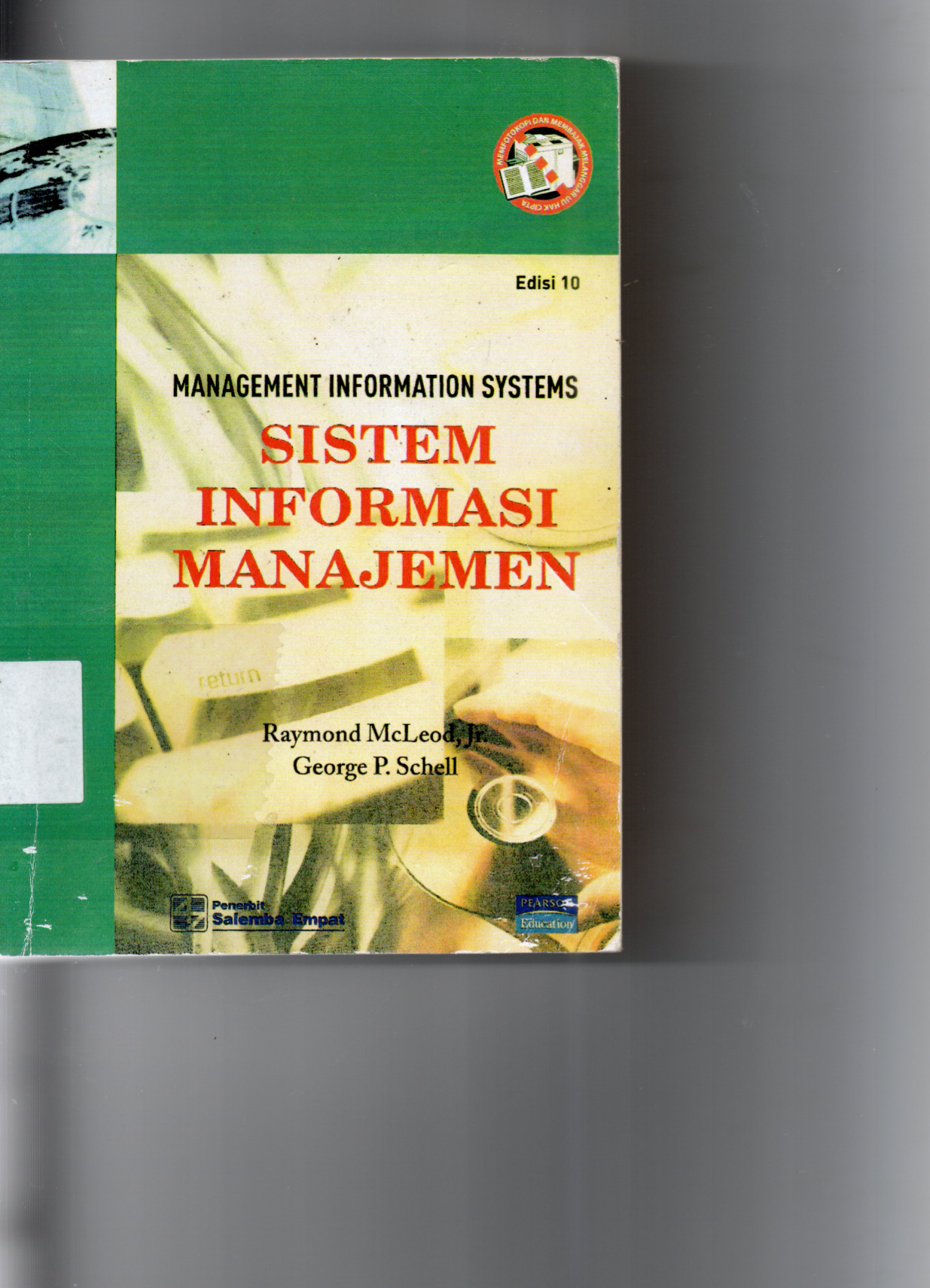 Managemen Information System Sistem Informasi Manajemen Edisi 10