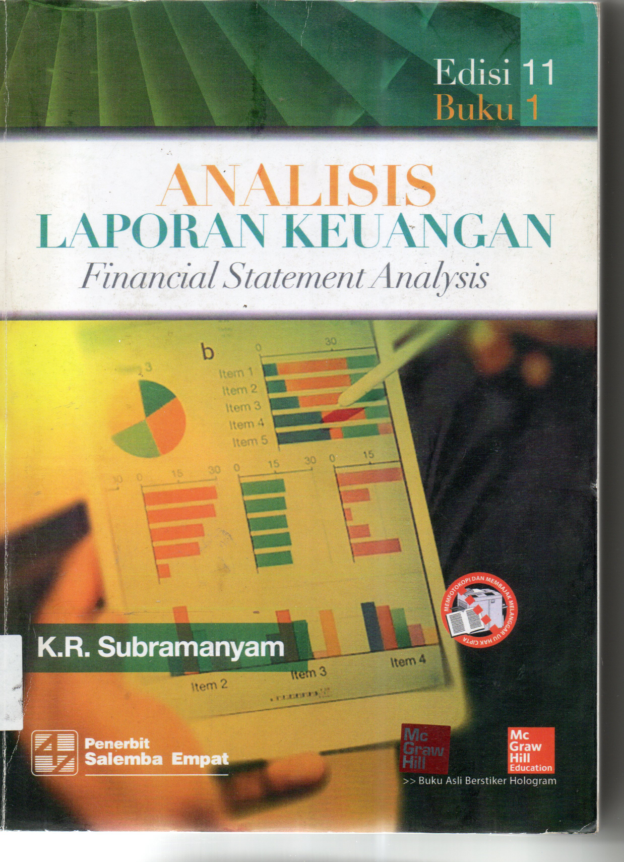 Analisis Laporan Keuangan Financial Statement Analysis Edisi 11 Buku 1
