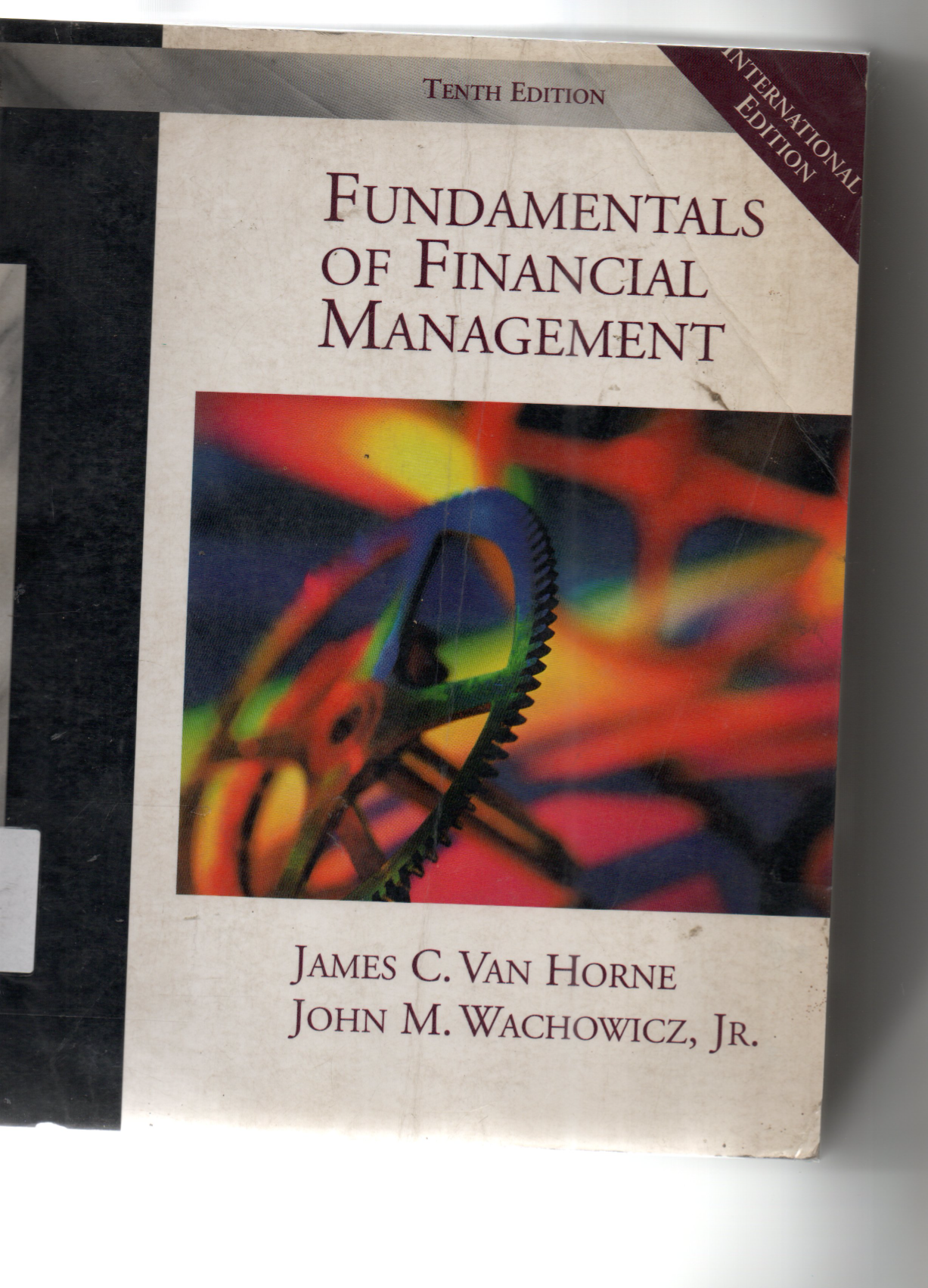 Fundamentals Of Financial Management Tenth Edition International Edition