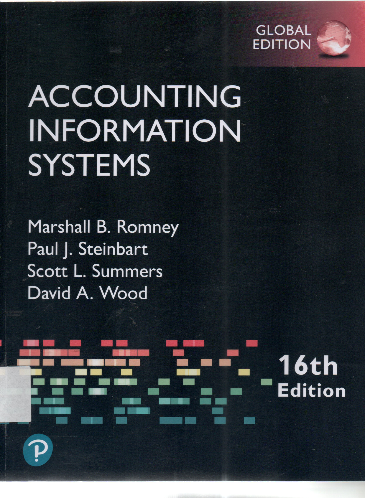 Accounting Information Systems 16 th Edition Global Edition