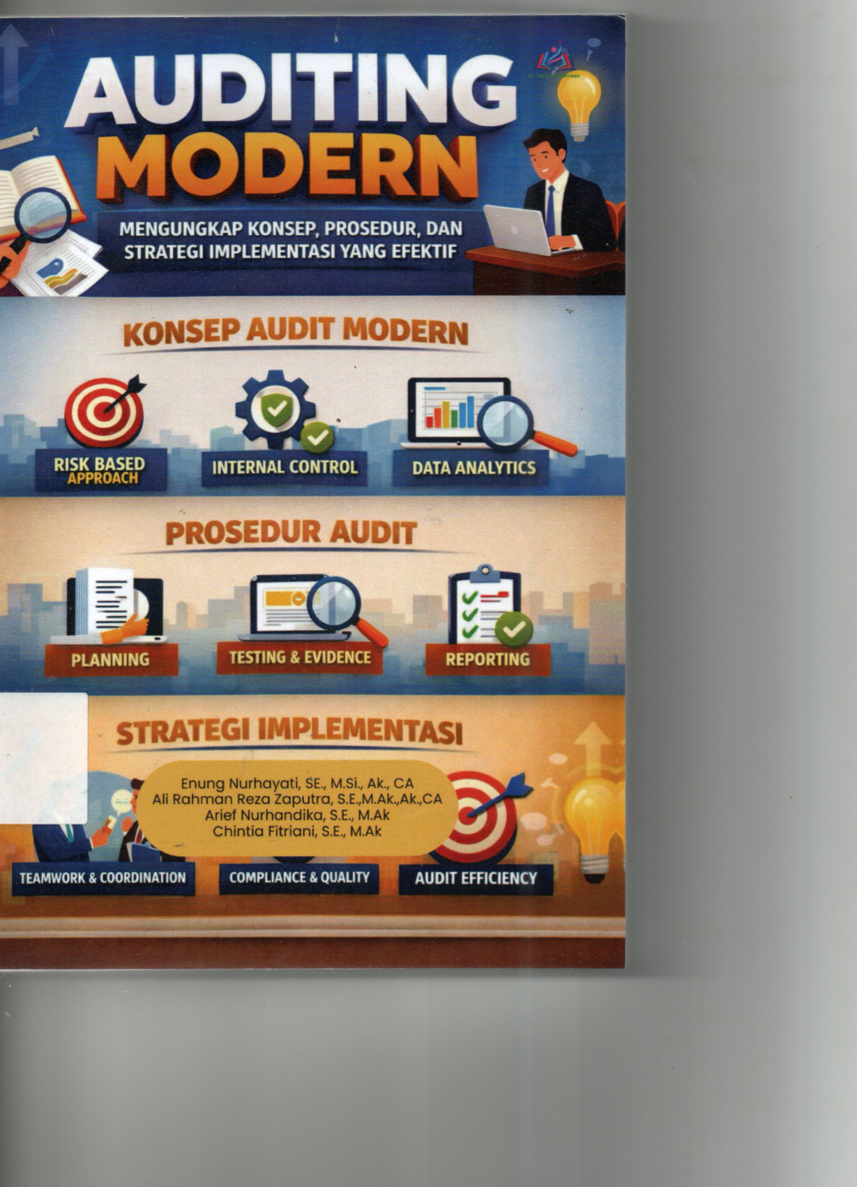Auditing Modern  Mengungkap Konsep, Prosedur, Dan Strategi Implementasi Yang Efektif
