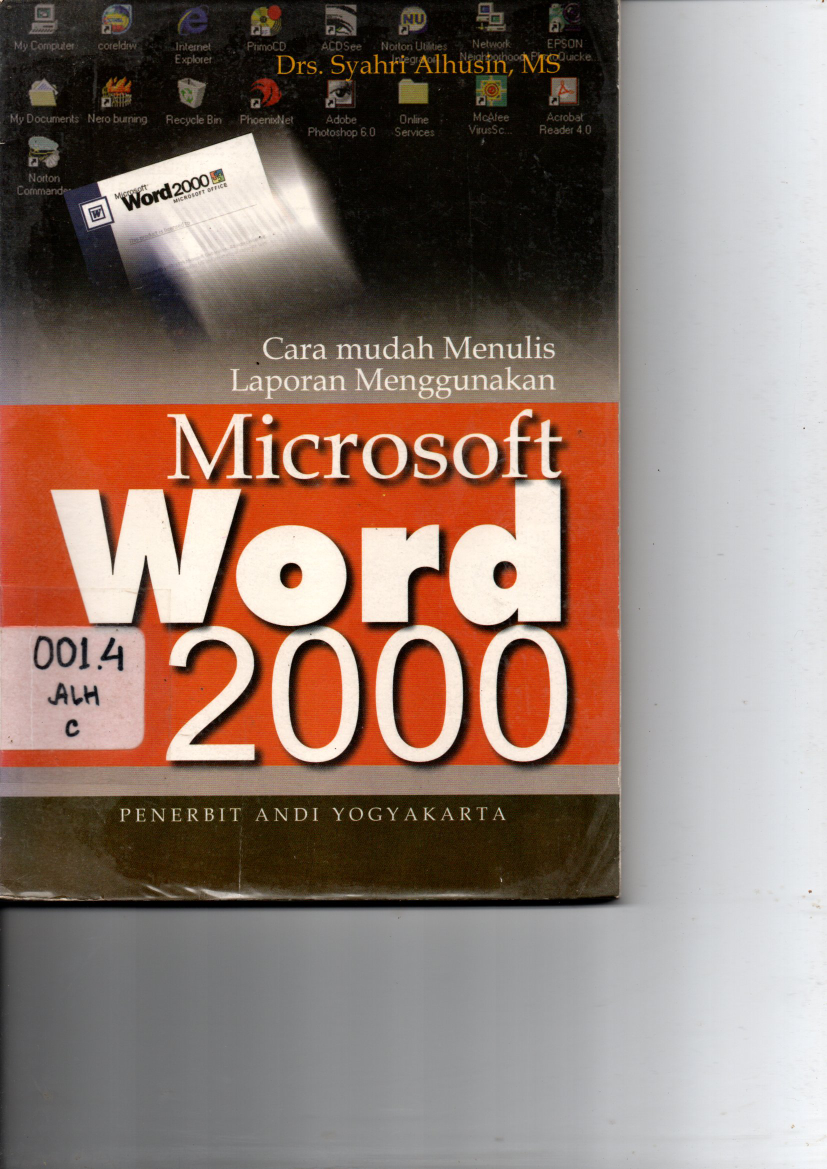Cara Mudah Menulis Laporan Menggunakan Microsoft Word 2000