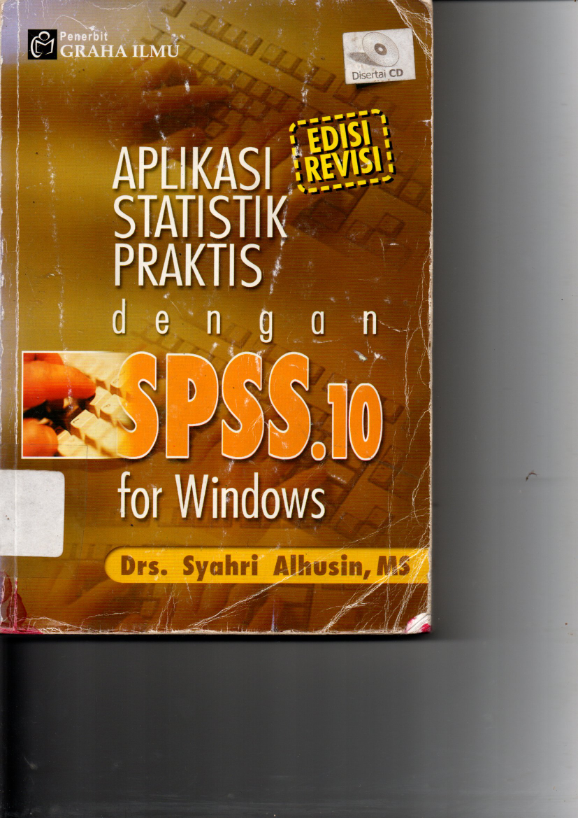 Aplikasi Statistik Praktis dengan SPSS 16 for Windows