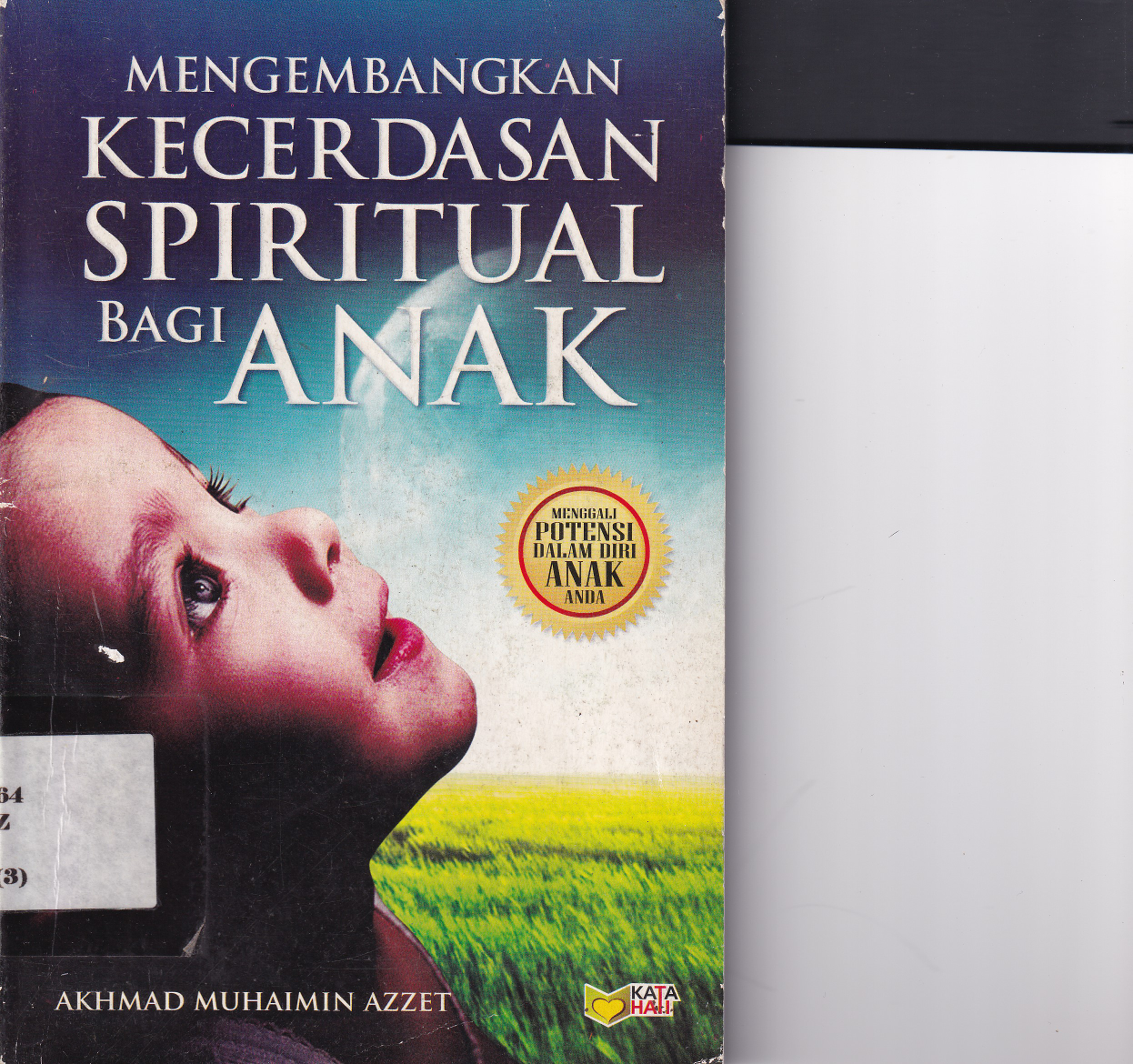 Mengembangkan Kecerdasan Spiritual Bagi Anak