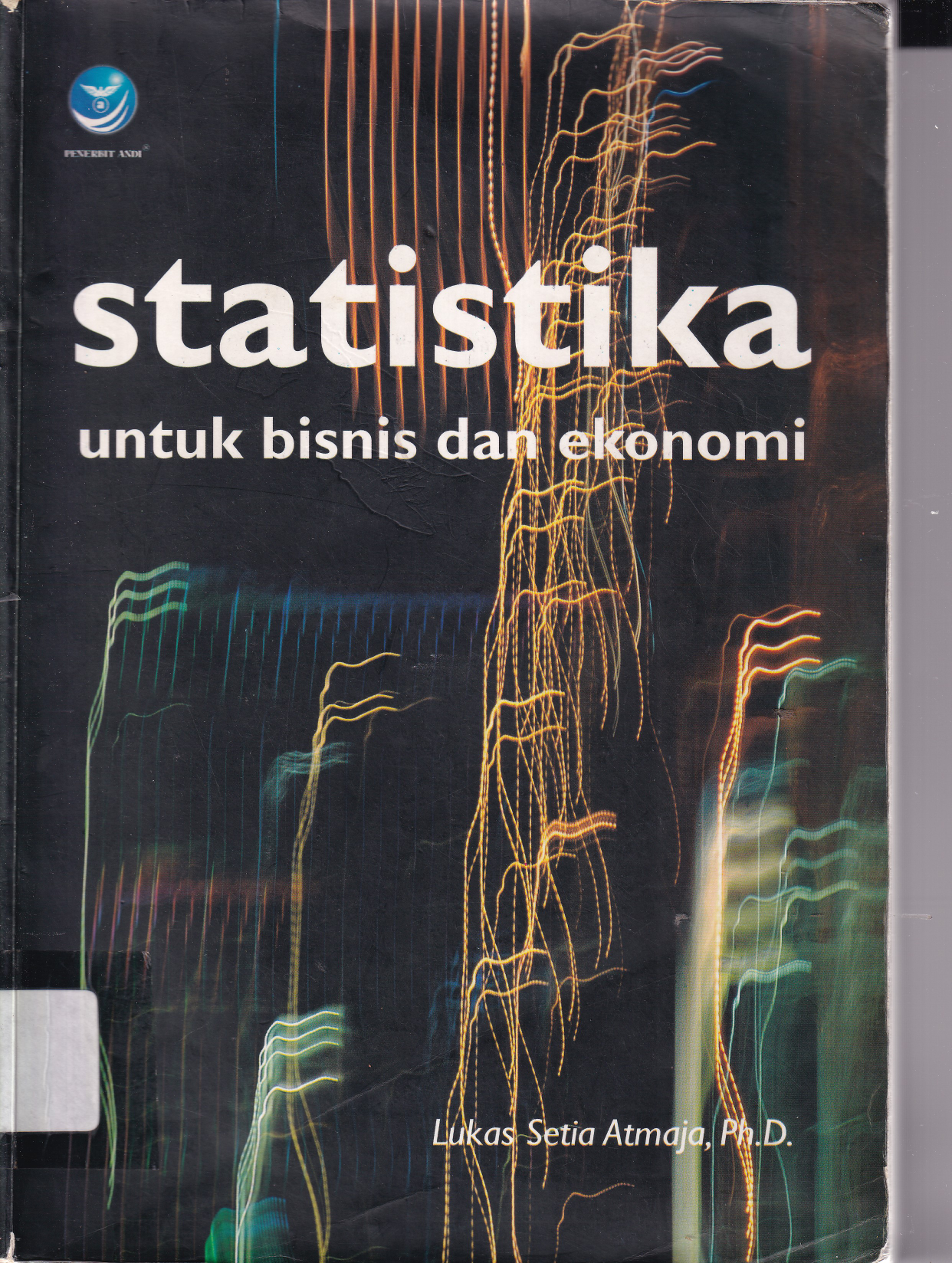 Statistika untuk Bisnis dan Ekonomi