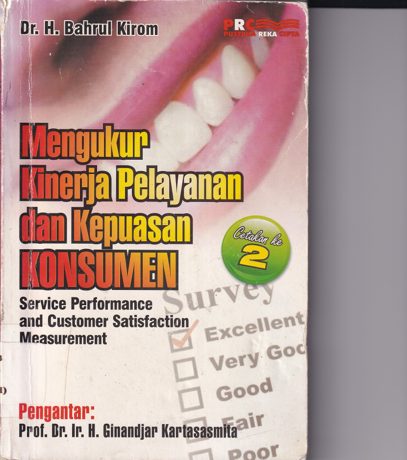 Mengukur Kinerja Pelayanan dan Kepuasan Konsumen (Cet. 2)