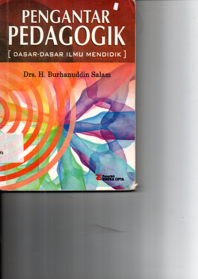 Pengantar Pedagogik: Dasar-dasar Ilmu Mendidik