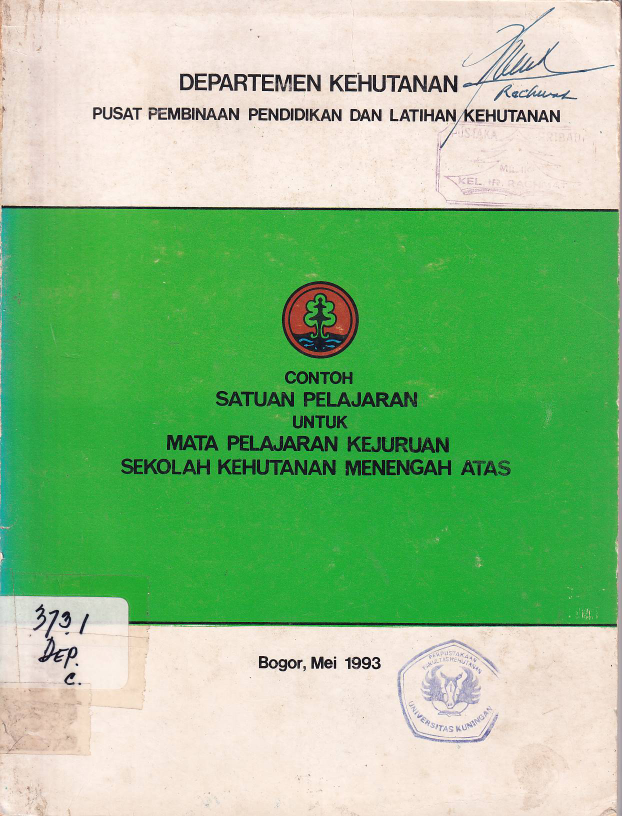 Contoh Satuan Pelajaran untuk Mata Pelajaran Kejuruan Sekolah  Kehutanan Menengah Atas
