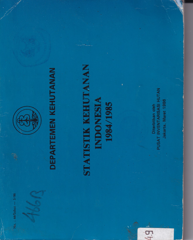 Statistik Kehutanan Indonesia 1984/1985