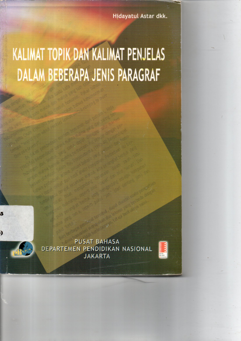 Kalimat Topik dan Kalimat Penjelas dalam Beberapa Jenis Paragraf (Sumbangan)