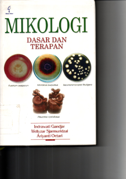 Mikologi Dasar dan Terapan (Ed. 1)