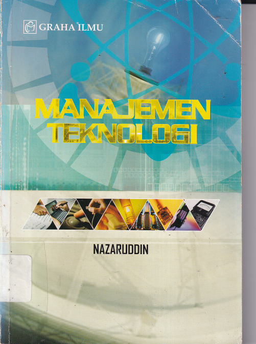 Manajemen Teknologi (Ed. 1, Cet. 1)