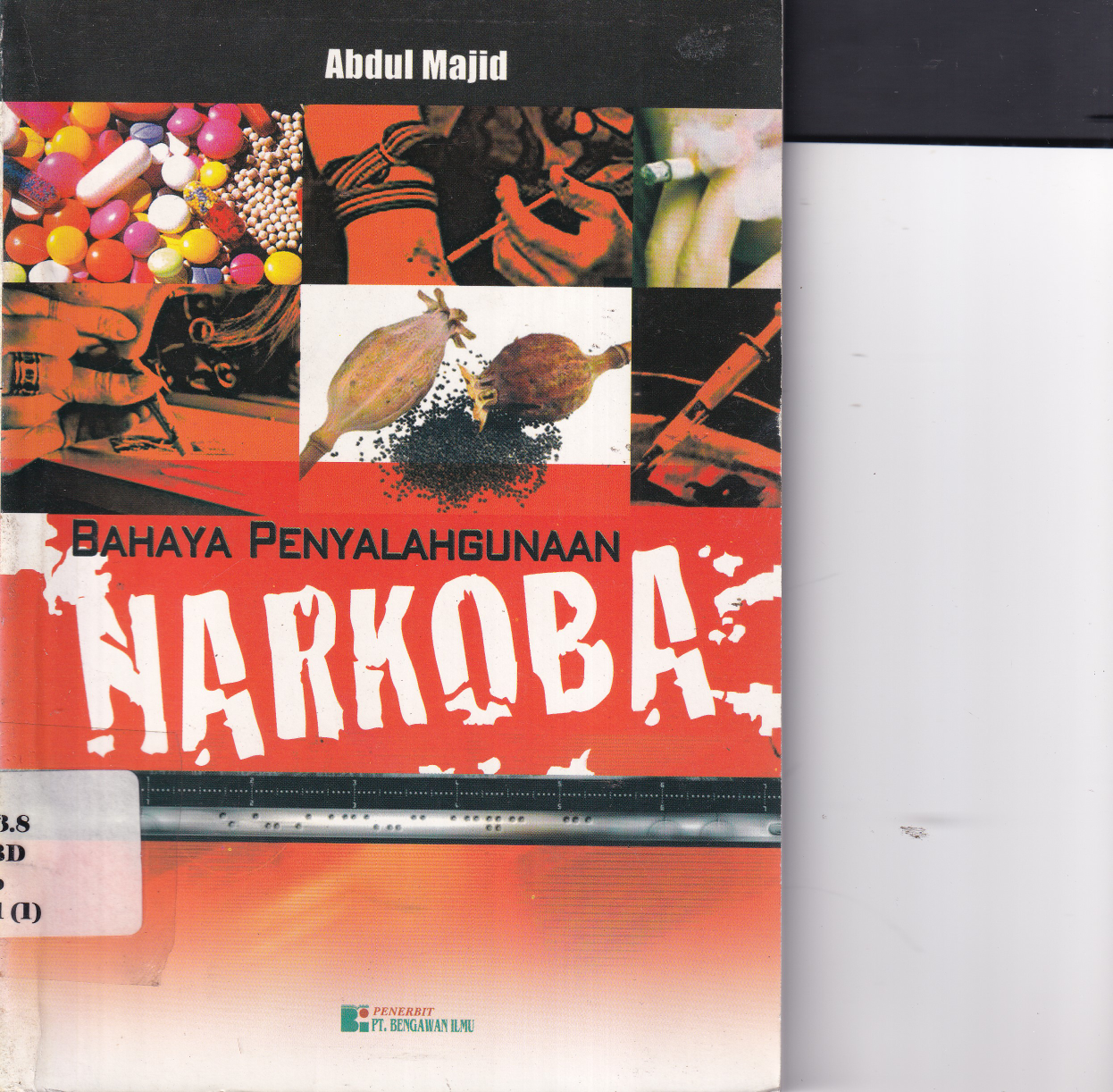 Bahaya Penyalahgunaan Narkoba