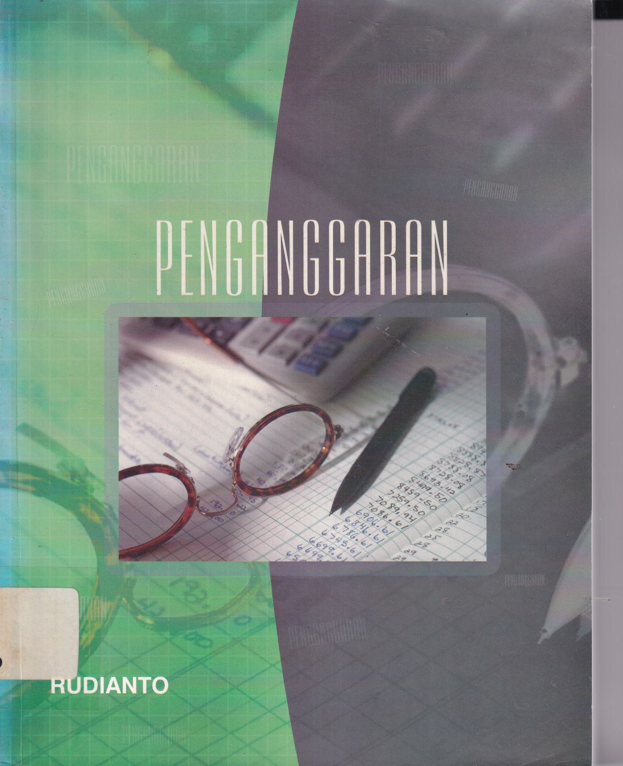 Penganggaran : Konsep dan Teknik Penyusunan Anggaran