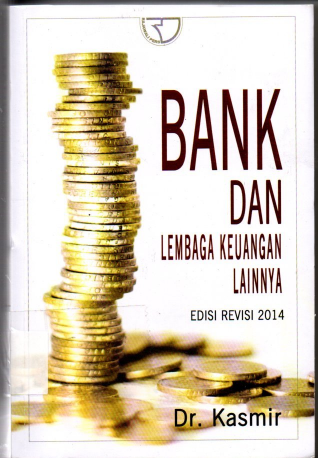 Bank Dan Lembaga Keuangan Lainnya Edisi Revisi 2014